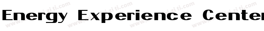 Energy Experience Center字体转换